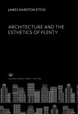 Architecture and the Esthetics of Plenty (eBook, PDF)