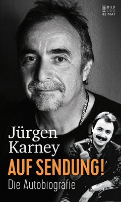 Auf Sendung! (eBook, ePUB) - Karney, Jürgen