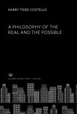 A Philosophy of the Real and the Possible (eBook, PDF)