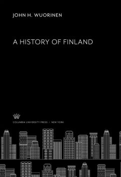 A History of Finland (eBook, PDF) - Wuorinen, John H.