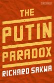 The Putin Paradox (eBook, PDF) The Putin Paradox (eBook, PDF)