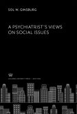 A Psychiatrist'S Views on Social Issues (eBook, PDF)