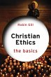 Christian Ethics: The Basics (eBook,... - Bild 1