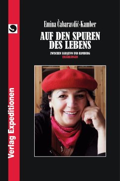 Auf den Spuren des Lebens (eBook, ePUB) - Cabaravdic-Kamber, Emina