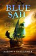 Blue Sail (The Iron Age of Piracy, #1)... - Bild 1