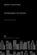 Command in Crisis (eBook, PDF) - Bild 1