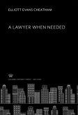 A Lawyer When Needed (eBook, PDF)
