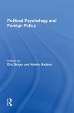 Political Psychology And Foreign Policy (eBook, PDF)