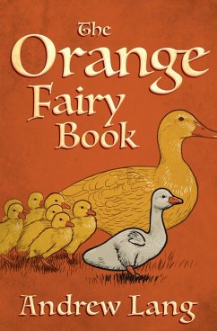 The Orange Fairy Book (eBook, ePUB) - Lang, Andrew