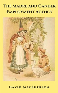 Cover The Madre and Gander Employment Agency (eBook, ePUB)
