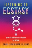Listening to Ecstasy (eBook, ePUB)