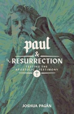Paul and the Resurrection (eBook, ePUB) - Pagán, Joshua