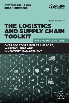 The Logistics and Supply Chain Toolkit (eBook, ePUB) - Richards, Gwynne; Grinsted, Susan