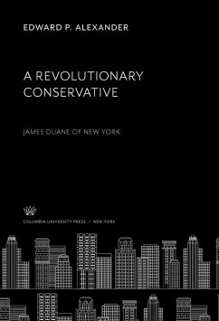 Cover A Revolutionary Conservative (eBook, PDF)