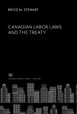 Canadian Labor Laws and the Treaty (eBook, PDF)
