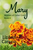 Mary (Calter Creek, #4) (eBook, ePUB)