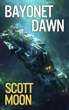 Bayonet Dawn (SMC Marauders, #1) (eBook, ePUB) - Moon, Scott