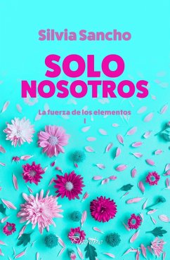 Solo nosotros (eBook, ePUB) - Sancho, Silvia