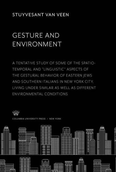 Gesture and Environment (eBook, PDF) Gesture and Environment (eBook, PDF)