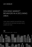 Housing Market Behavior in a Declining Area (eBook, PDF)