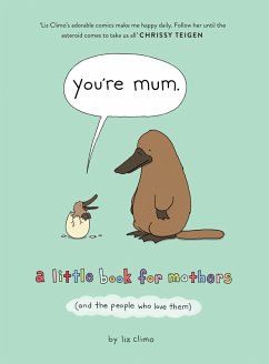 You're Mum (eBook, ePUB) - Climo, Liz