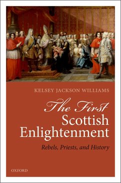 The First Scottish Enlightenment (eBook, ePUB) Cover The First Scottish Enlightenment (eBook, ePUB)