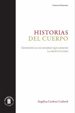 Historias del cuerpo (eBook, ePUB) - Cardozo Cadavid, Angélica