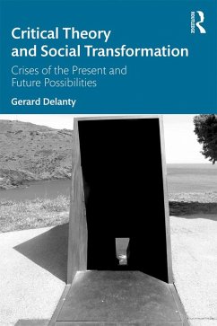 Critical Theory and Social Transformation (eBook, ePUB) - Delanty, Gerard