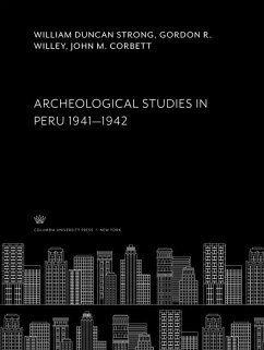 Cover Archeological Studies in Peru 1941-1942 (eBook, PDF)