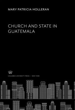Cover Church and State in Guatemala (eBook, PDF)