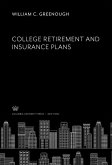 College Retirement and Insurance Plans (eBook, PDF)