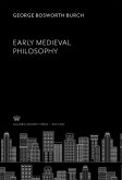 Early Medieval Philosophy (eBook, PDF)
