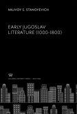 Early Jugoslav Literature (1000-1800) (eBook, PDF)
