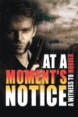 At a Moment's Notice (eBook, ePUB)