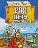 Piri Reis ve Acayip Haritasi