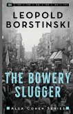 The Bowery Slugger