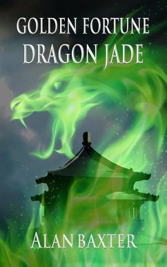 Golden Fortune, Dragon Jade - Baxter, Alan