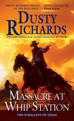 Massacre at Whip Station (eBook, ePUB) - Richards, Dusty