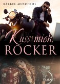 Küss mich, Rocker (eBook, ePUB)