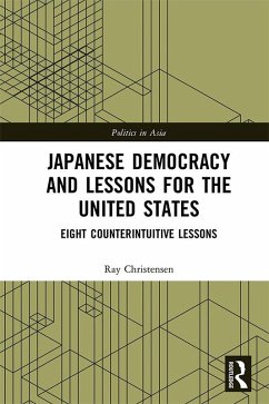 Japanese Democracy and Lessons for the United States (eBook, ePUB) - Christensen, Ray