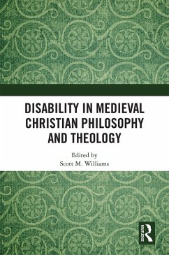 Disability in Medieval Christian Philosophy and Theology (eBook, PDF)