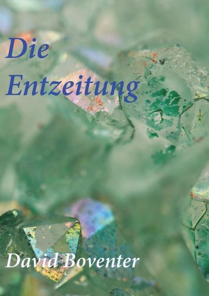 Die Entzeitung (eBook, ePUB)