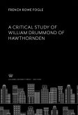 A Critical Study of William Drummond of Hawthornden (eBook, PDF)