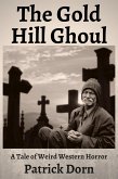 The Gold Hill Ghoul (eBook, ePUB)