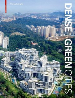 Dense + Green Cities (eBook, PDF) - Schröpfer, Thomas