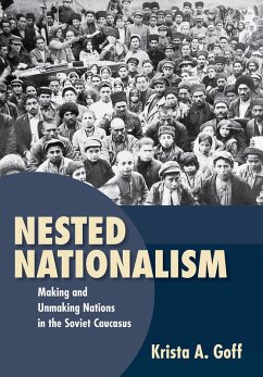 Nested Nationalism (eBook, ePUB) - Goff, Krista A.