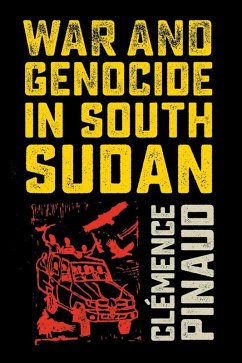 War and Genocide in South Sudan (eBook, ePUB)