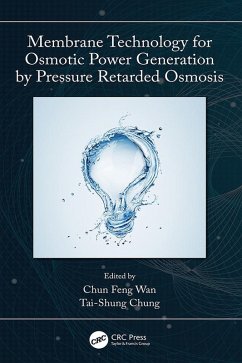 Membrane Technology for Osmotic Power Generation by Pressure Retarded Osmosis (eBook, ePUB)