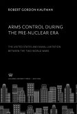 Arms Control During the Pre-Nuclear Era (eBook, PDF)