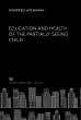 Education and Health of the Partially... - Bild 1